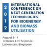 International Conference on Next Generation Technologies for Bioenergy and Biomass Utilisation ##f_price|CURR_SIGN##